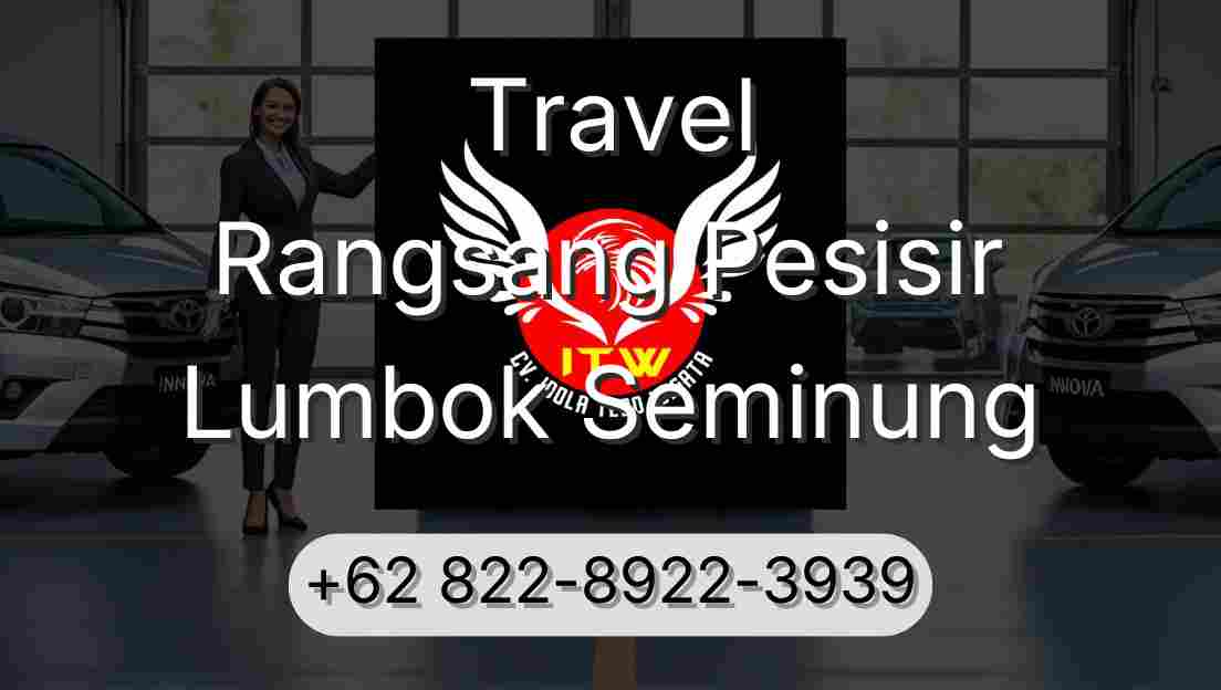 Travel Rangsang Pesisir Lumbok Seminung