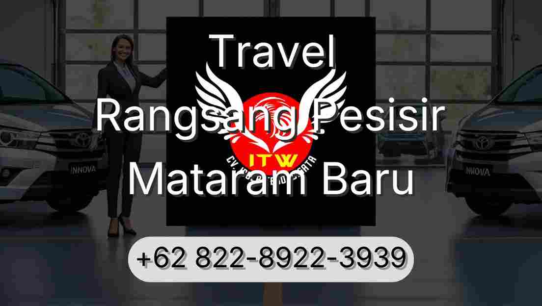 Travel Rangsang Pesisir Mataram Baru