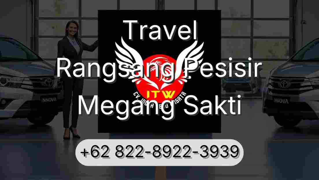 Travel Rangsang Pesisir Megang Sakti