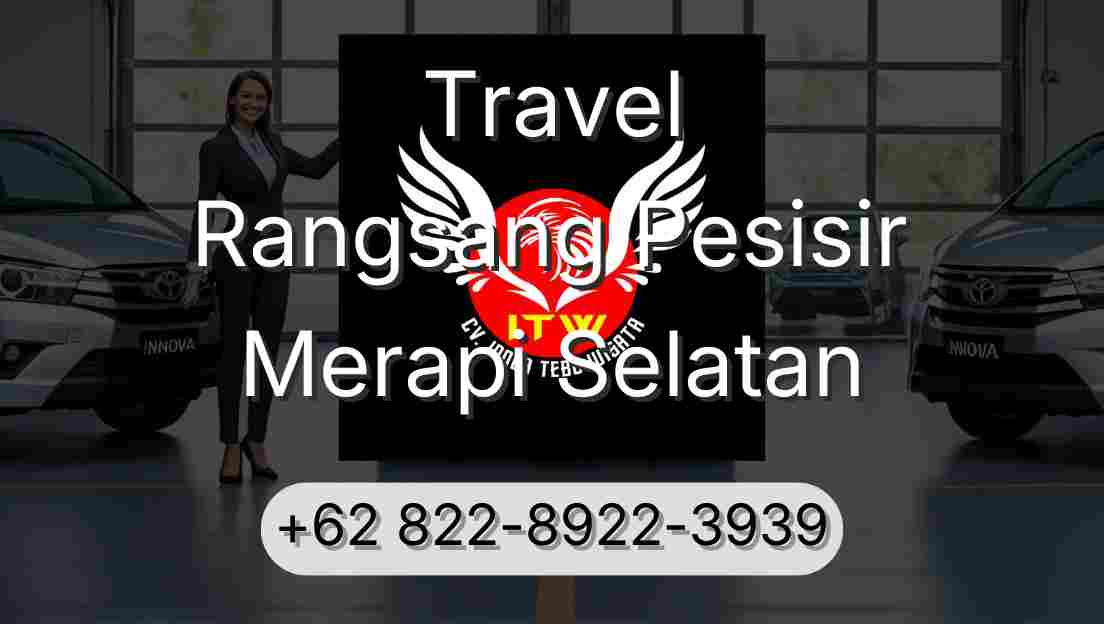 Travel Rangsang Pesisir Merapi Selatan