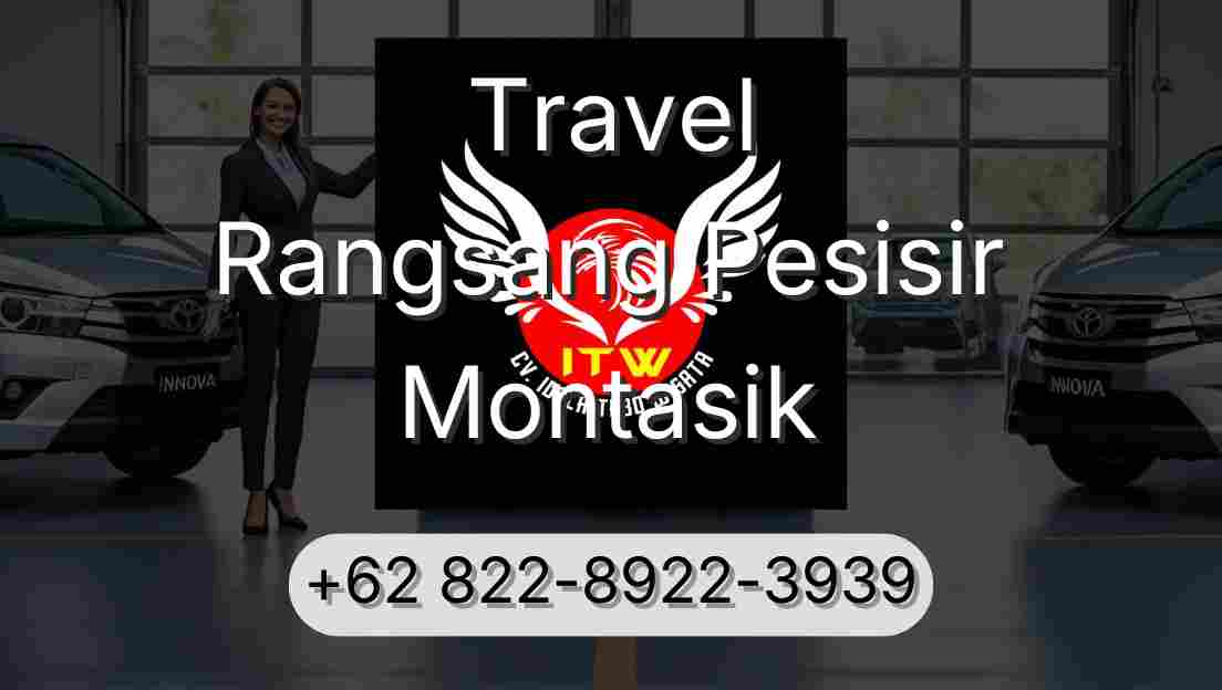 Travel Rangsang Pesisir Montasik