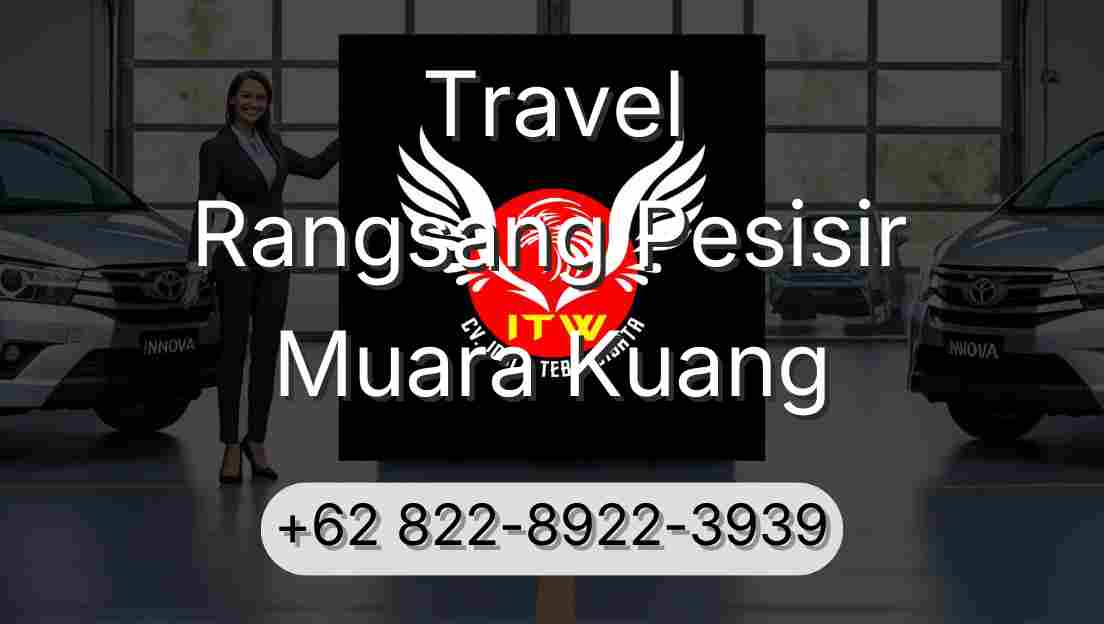 Travel Rangsang Pesisir Muara Kuang