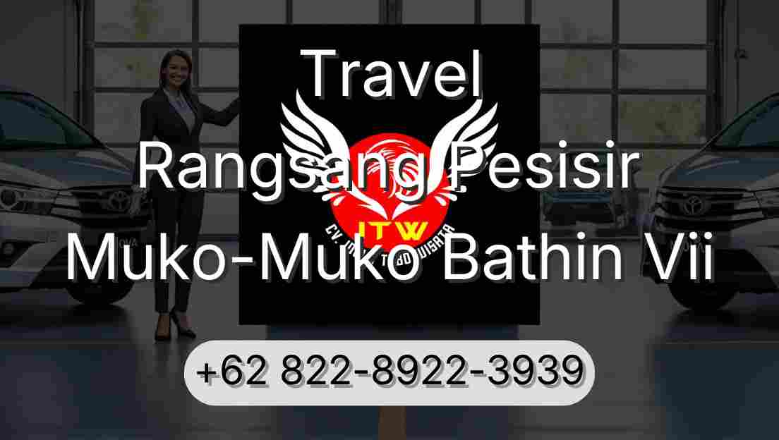 Travel Rangsang Pesisir Muko-Muko Bathin Vii