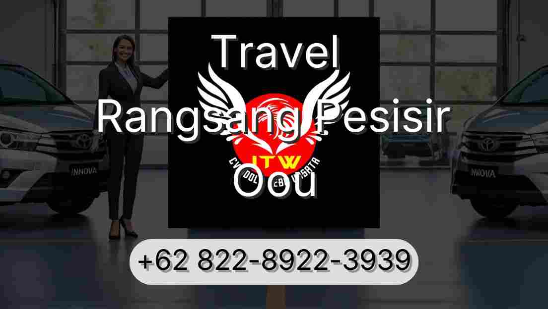 Travel Rangsang Pesisir Oou
