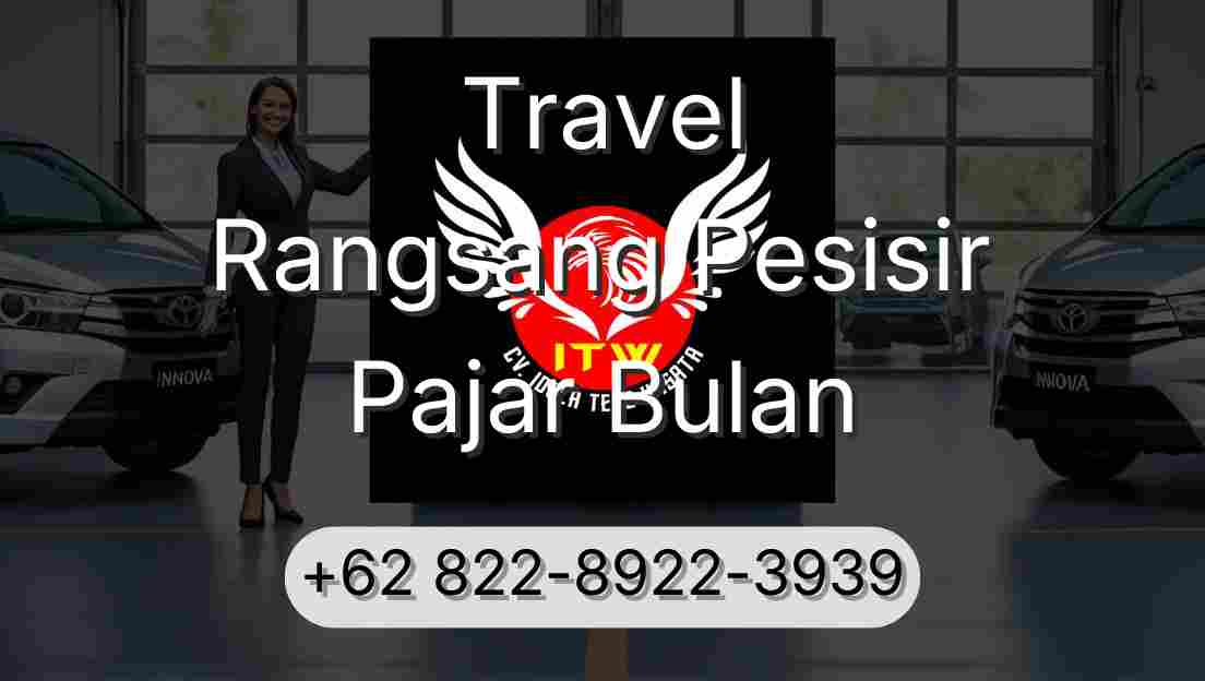 Travel Rangsang Pesisir Pajar Bulan
