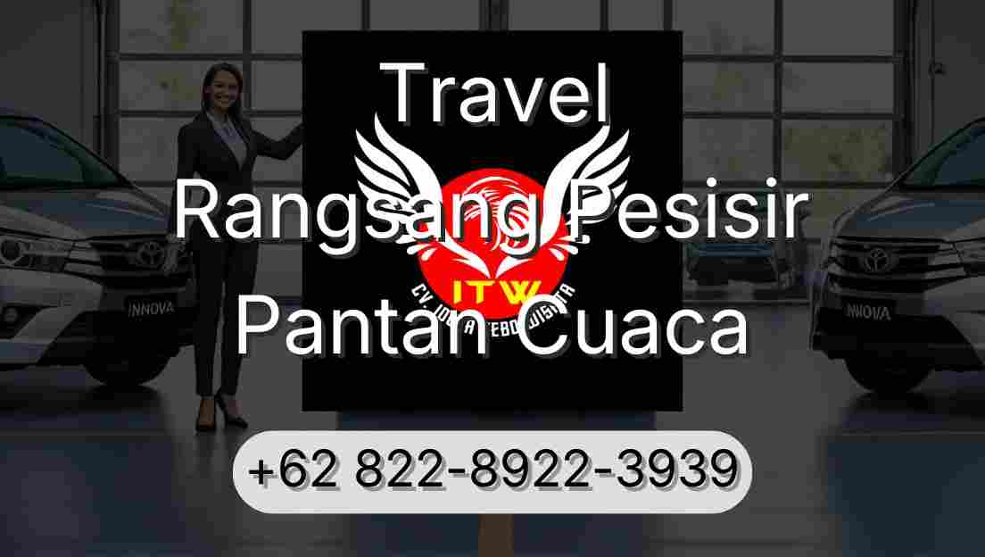 Travel Rangsang Pesisir Pantan Cuaca