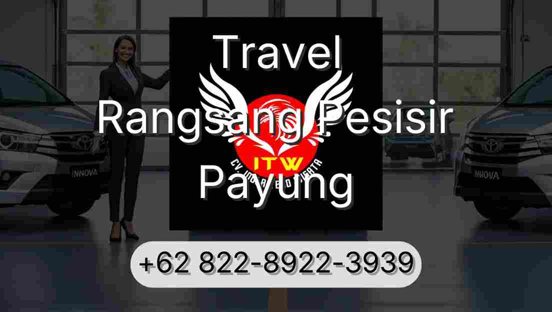 Travel Rangsang Pesisir Payung