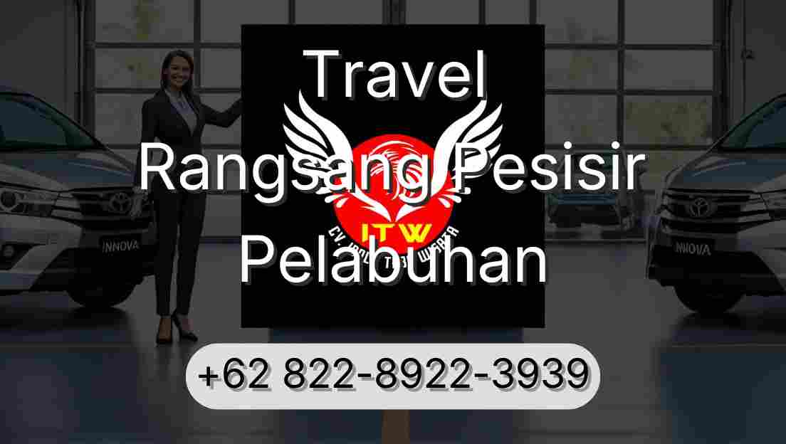 Travel Rangsang Pesisir Pelabuhan
