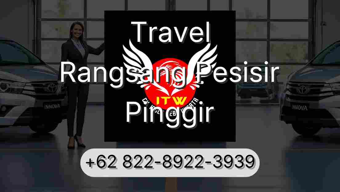 Travel Rangsang Pesisir Pinggir
