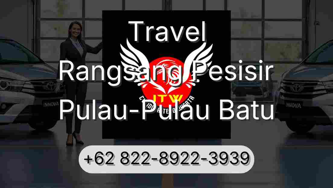 Travel Rangsang Pesisir Pulau-Pulau Batu