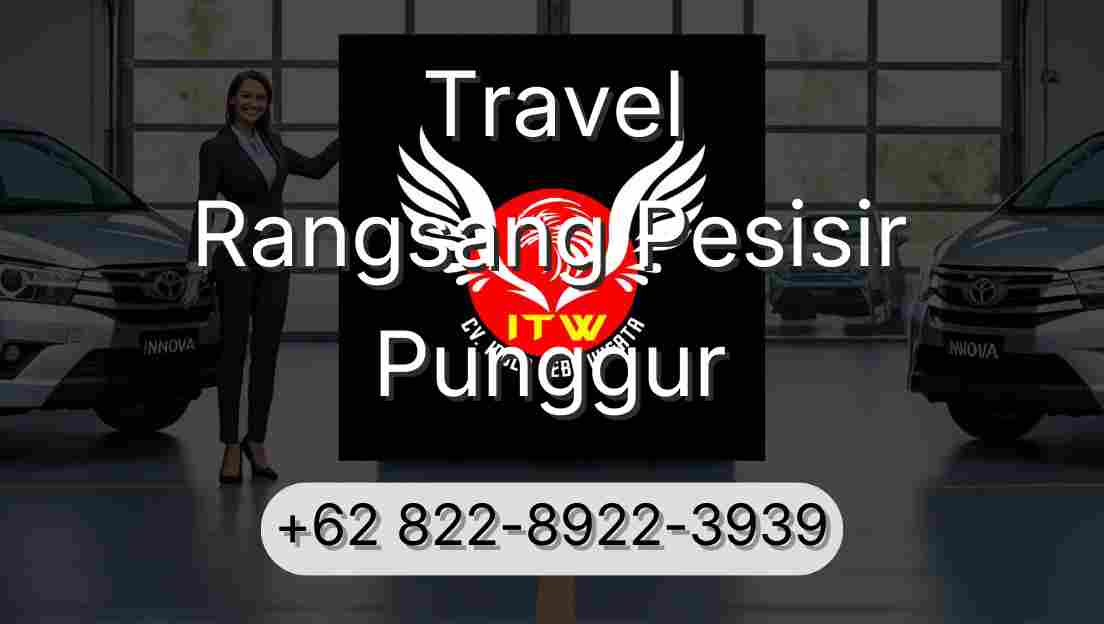 Travel Rangsang Pesisir Punggur