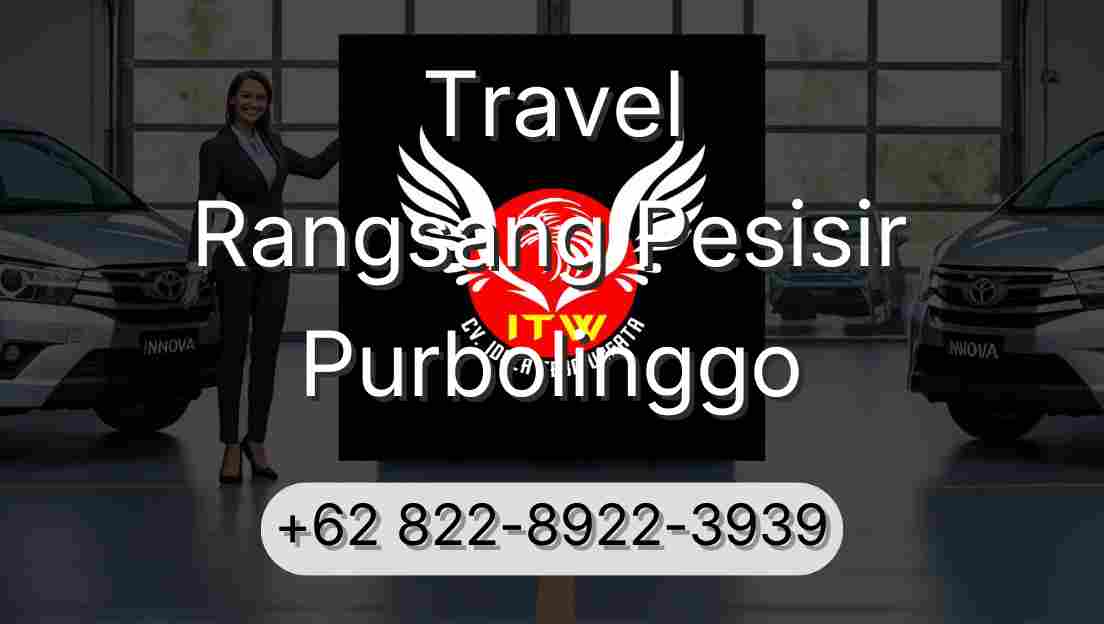 Travel Rangsang Pesisir Purbolinggo