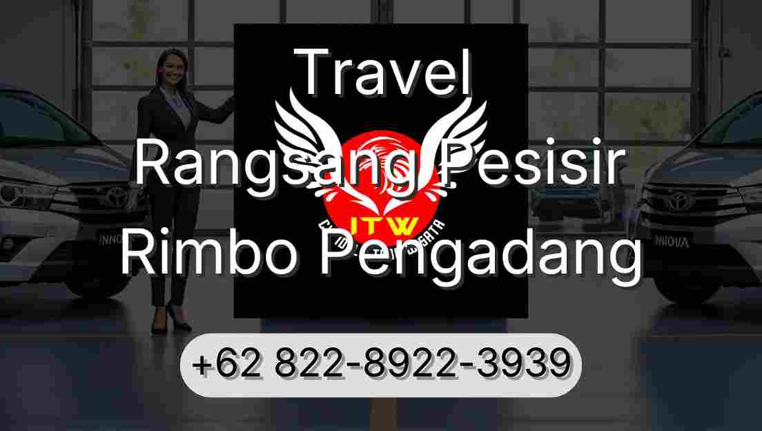Travel Rangsang Pesisir Rimbo Pengadang