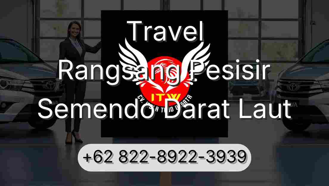 Travel Rangsang Pesisir Semendo Darat Laut
