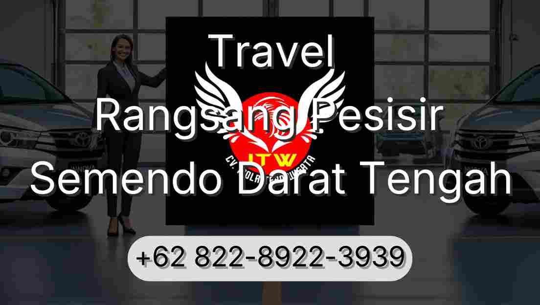 Travel Rangsang Pesisir Semendo Darat Tengah