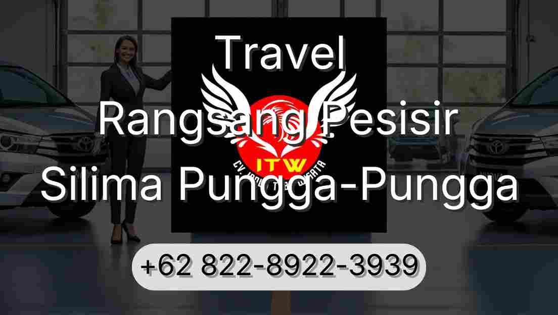 Travel Rangsang Pesisir Silima Pungga-Pungga