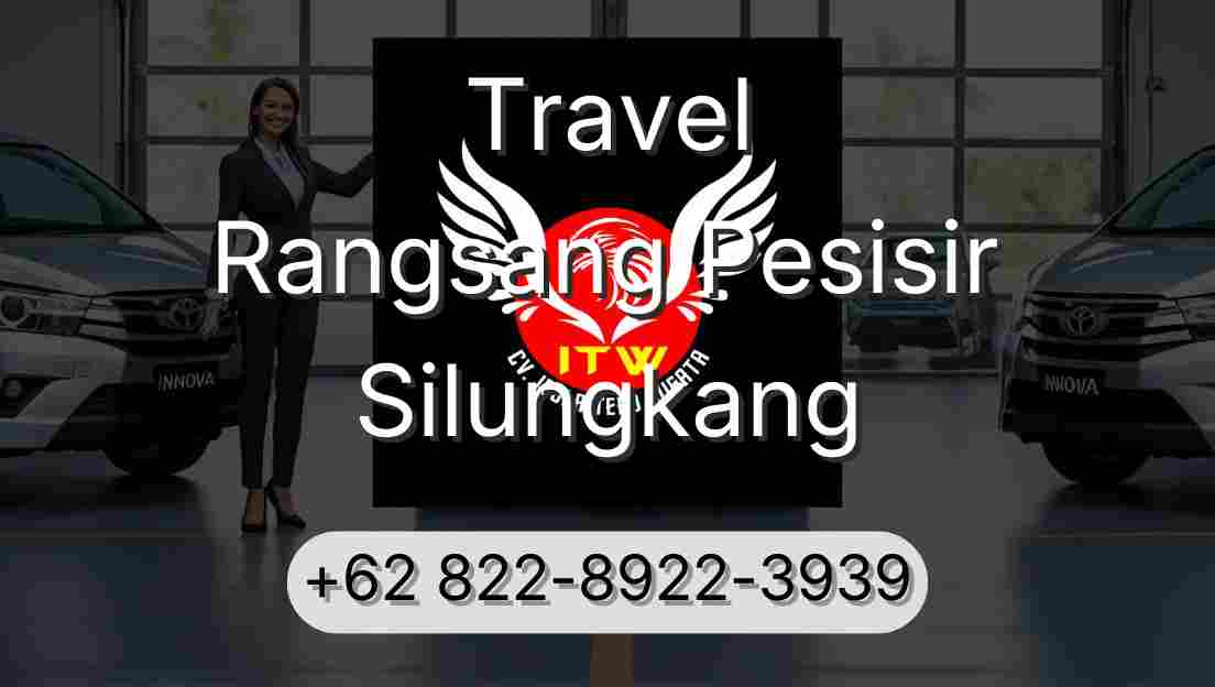 Travel Rangsang Pesisir Silungkang