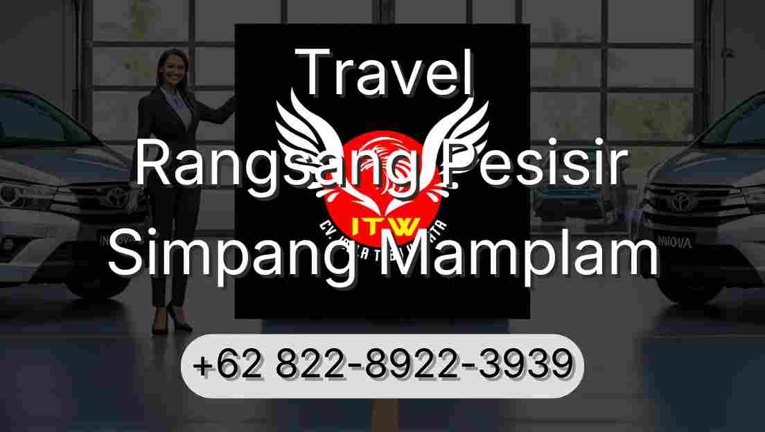 Travel Rangsang Pesisir Simpang Mamplam