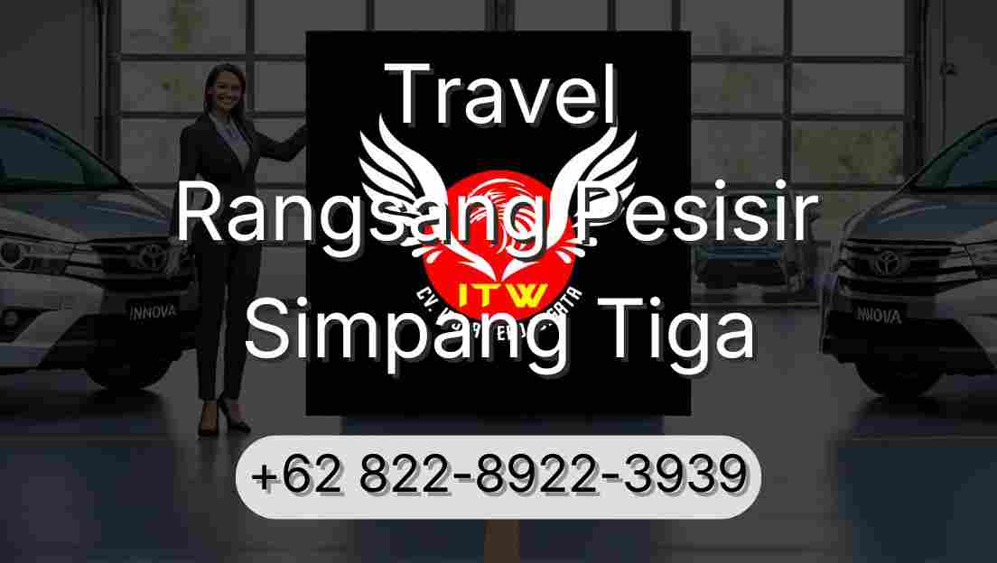 Travel Rangsang Pesisir Simpang Tiga