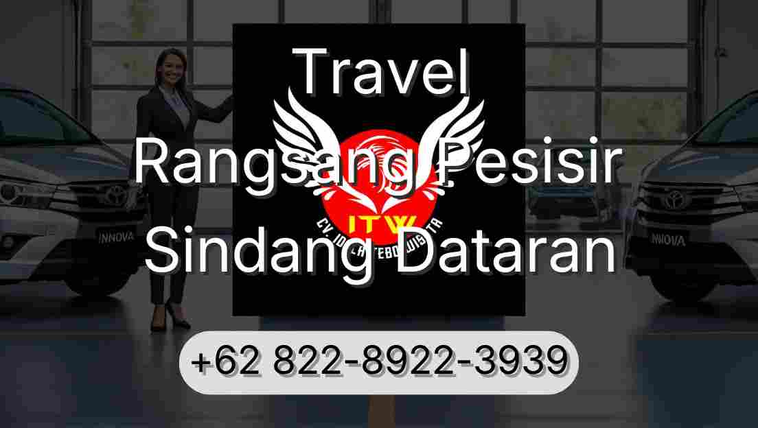 Travel Rangsang Pesisir Sindang Dataran