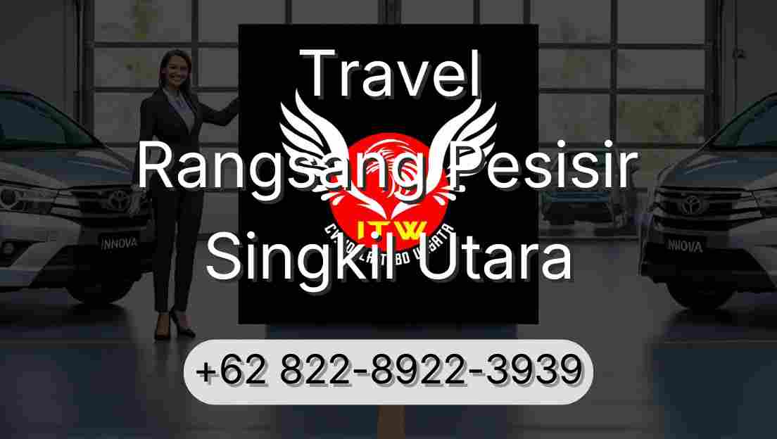 Travel Rangsang Pesisir Singkil Utara