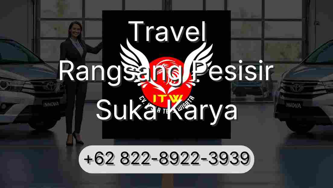Travel Rangsang Pesisir Suka Karya