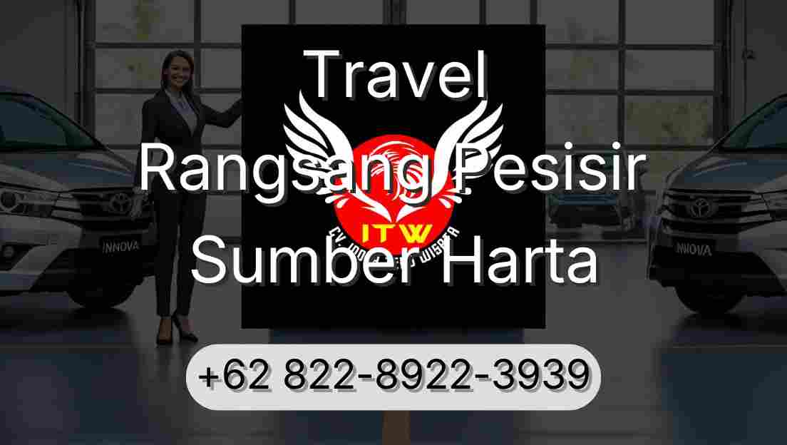 Travel Rangsang Pesisir Sumber Harta