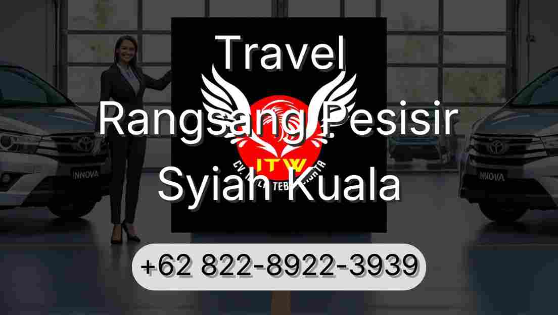 Travel Rangsang Pesisir Syiah Kuala