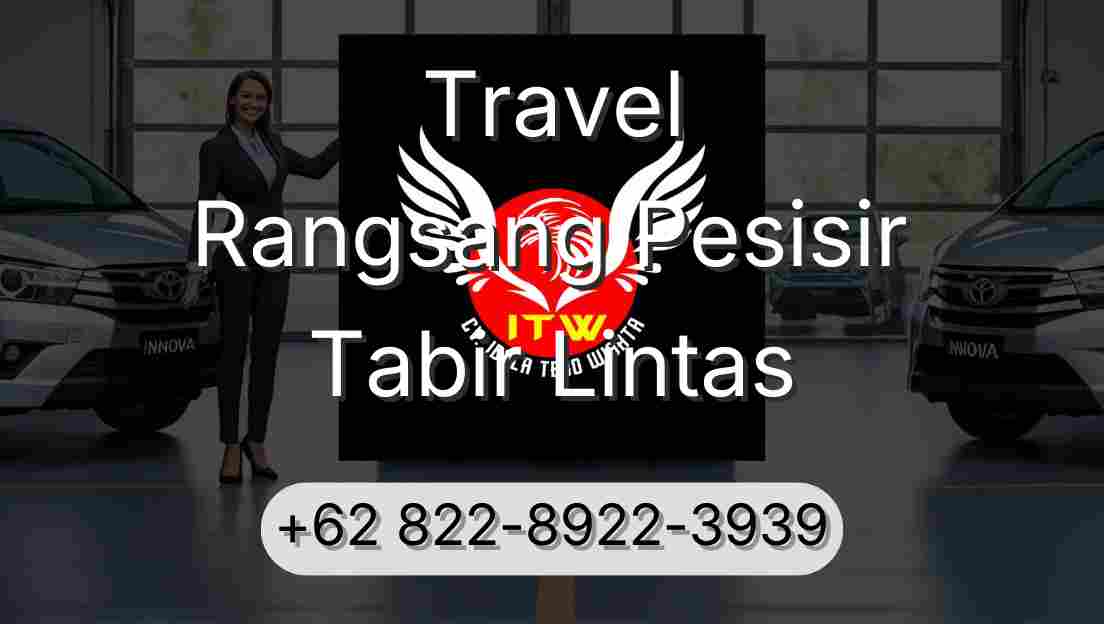 Travel Rangsang Pesisir Tabir Lintas