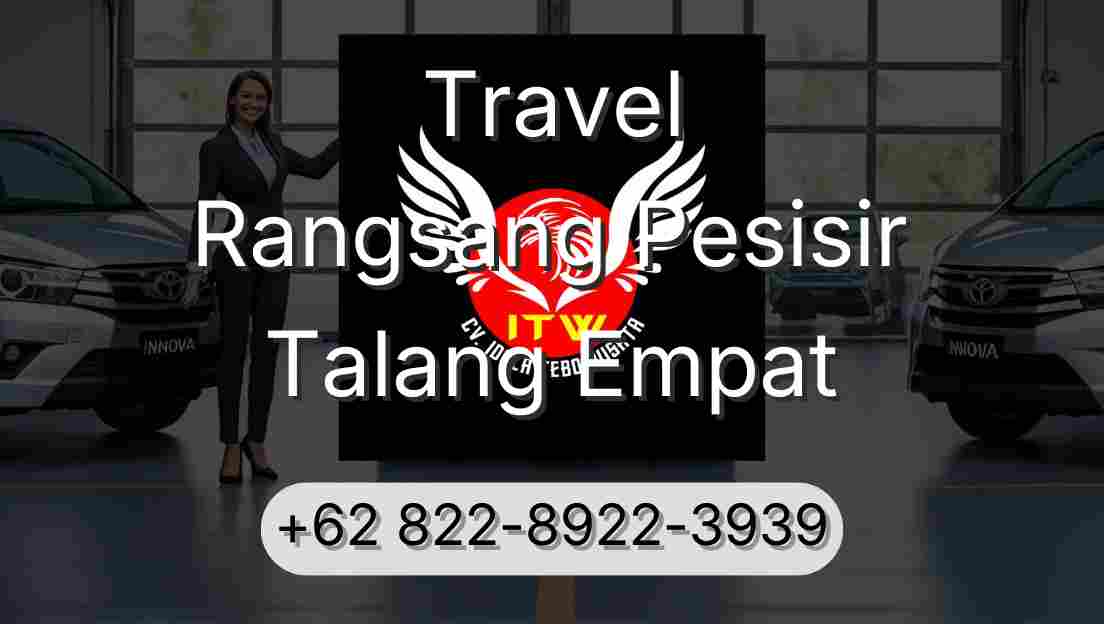 Travel Rangsang Pesisir Talang Empat