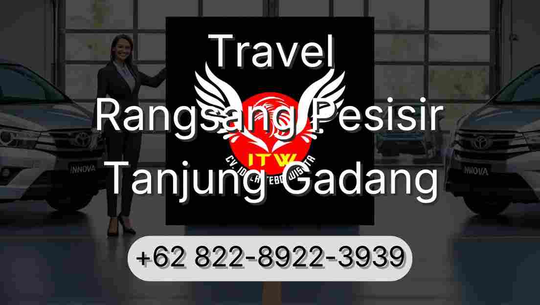 Travel Rangsang Pesisir Tanjung Gadang