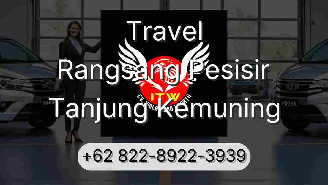 Travel Rangsang Pesisir Tanjung Kemuning