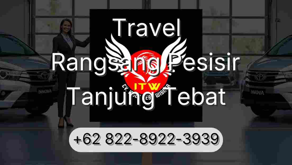 Travel Rangsang Pesisir Tanjung Tebat