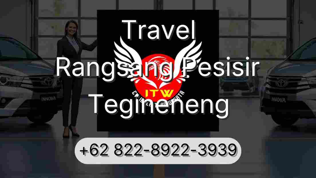 Travel Rangsang Pesisir Tegineneng