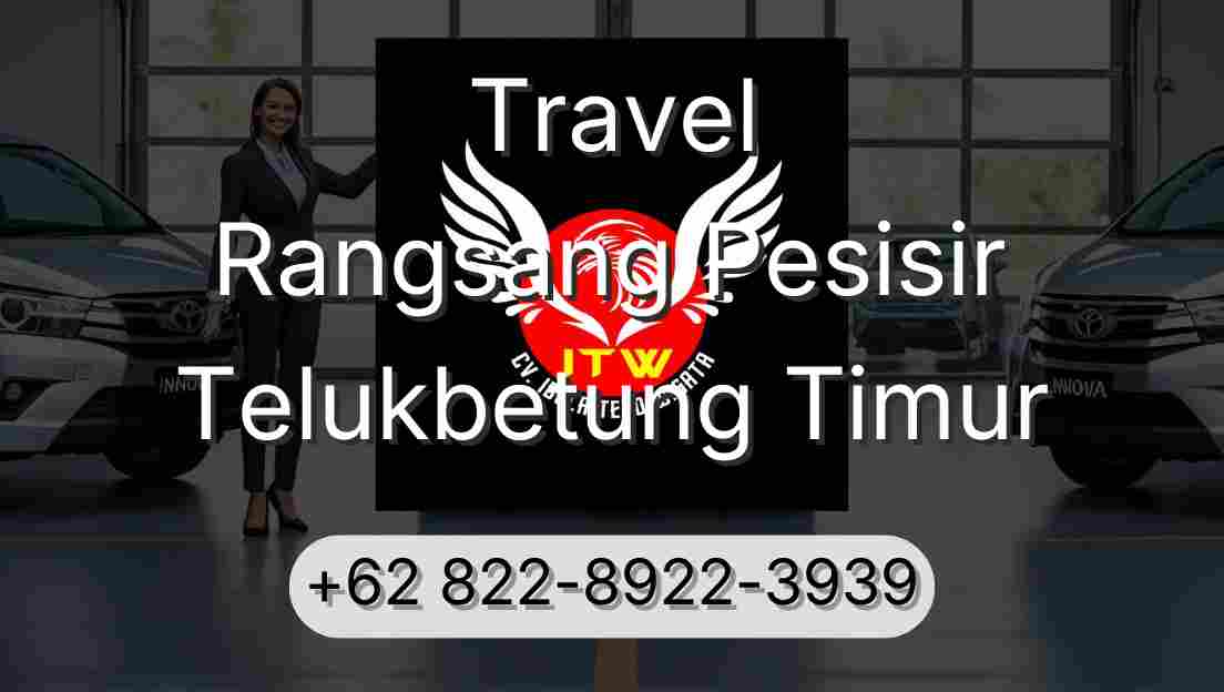 Travel Rangsang Pesisir Telukbetung Timur