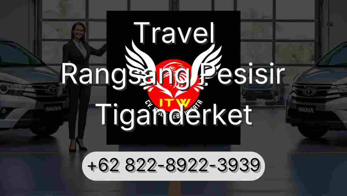 Travel Rangsang Pesisir Tiganderket