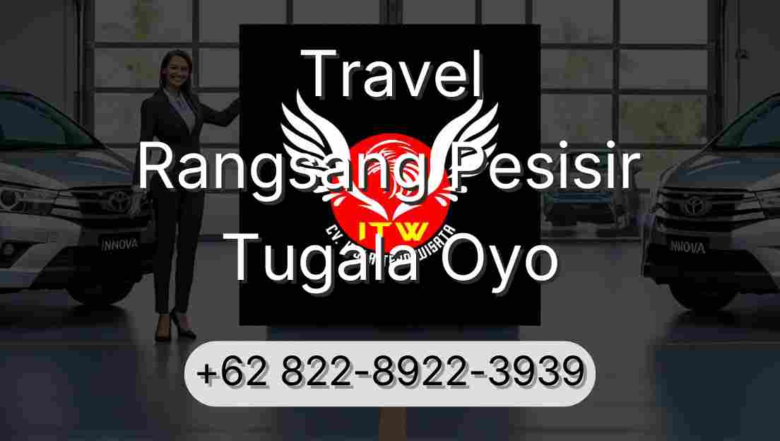 Travel Rangsang Pesisir Tugala Oyo