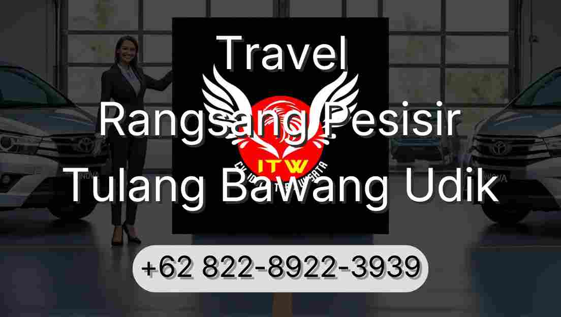 Travel Rangsang Pesisir Tulang Bawang Udik