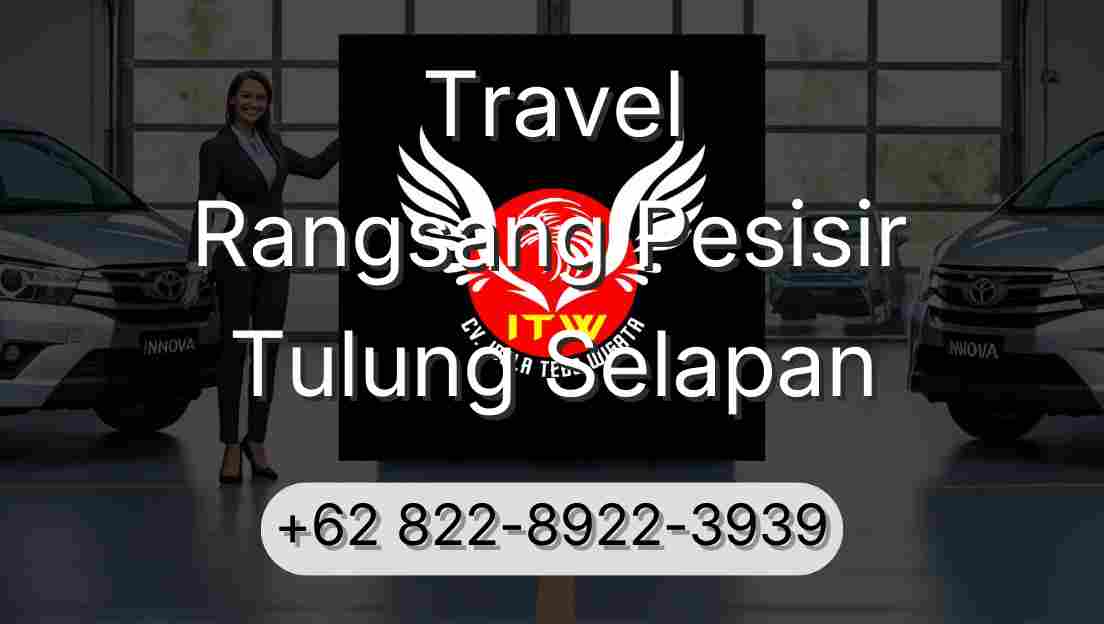 Travel Rangsang Pesisir Tulung Selapan
