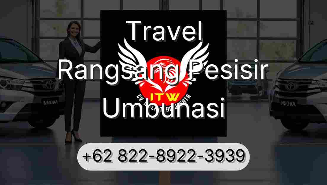 Travel Rangsang Pesisir Umbunasi