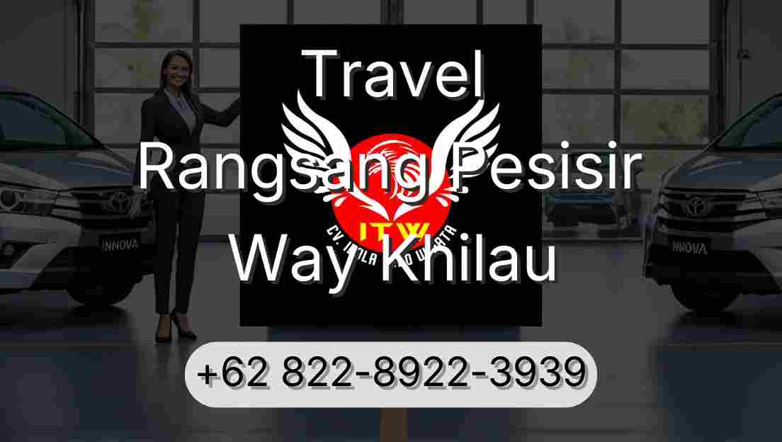 Travel Rangsang Pesisir Way Khilau