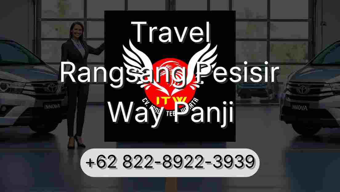 Travel Rangsang Pesisir Way Panji