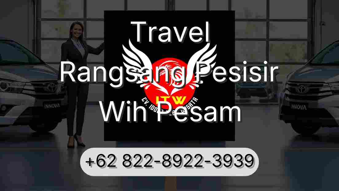 Travel Rangsang Pesisir Wih Pesam