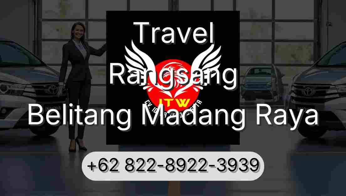 Travel Rangsang Belitang Madang Raya