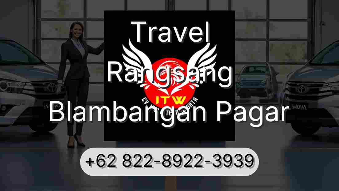 Travel Rangsang Blambangan Pagar