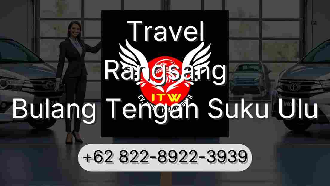 Travel Rangsang Bulang Tengah Suku Ulu
