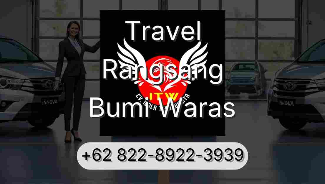 Travel Rangsang Bumi Waras
