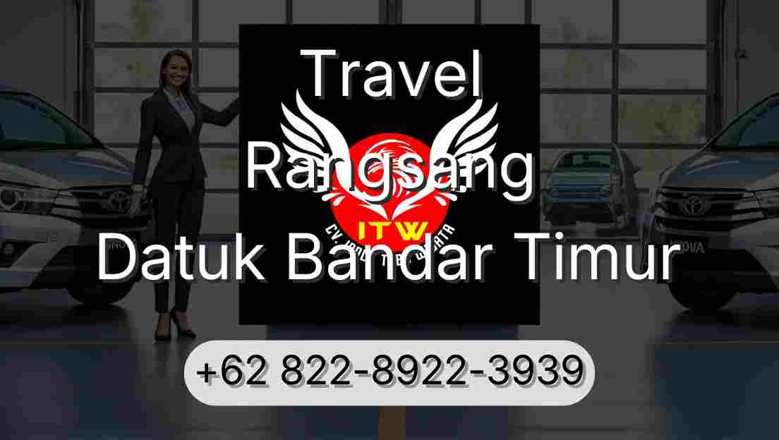 Travel Rangsang Datuk Bandar Timur