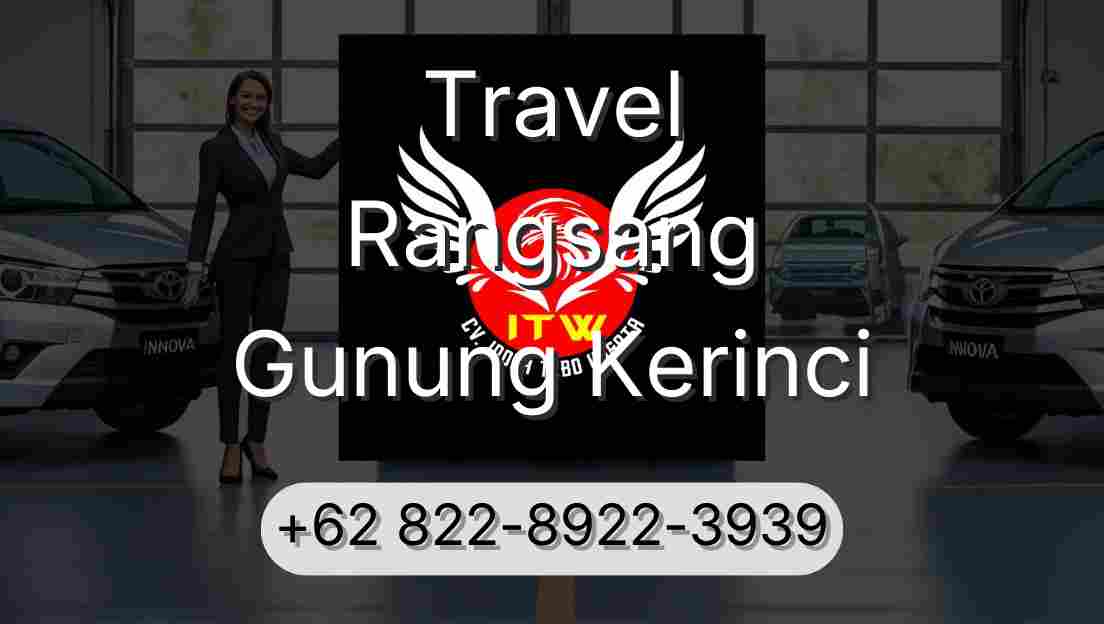 Travel Rangsang Gunung Kerinci