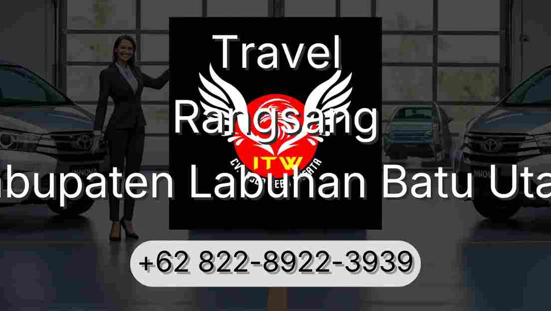 Travel Rangsang Kabupaten Labuhan Batu Utara